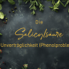 Salicylsäure Unverträglichkeit  erfolgreich managen